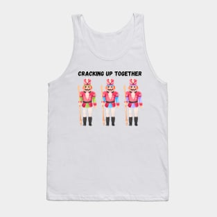 Cracking Up Together, Christmas Tank Top